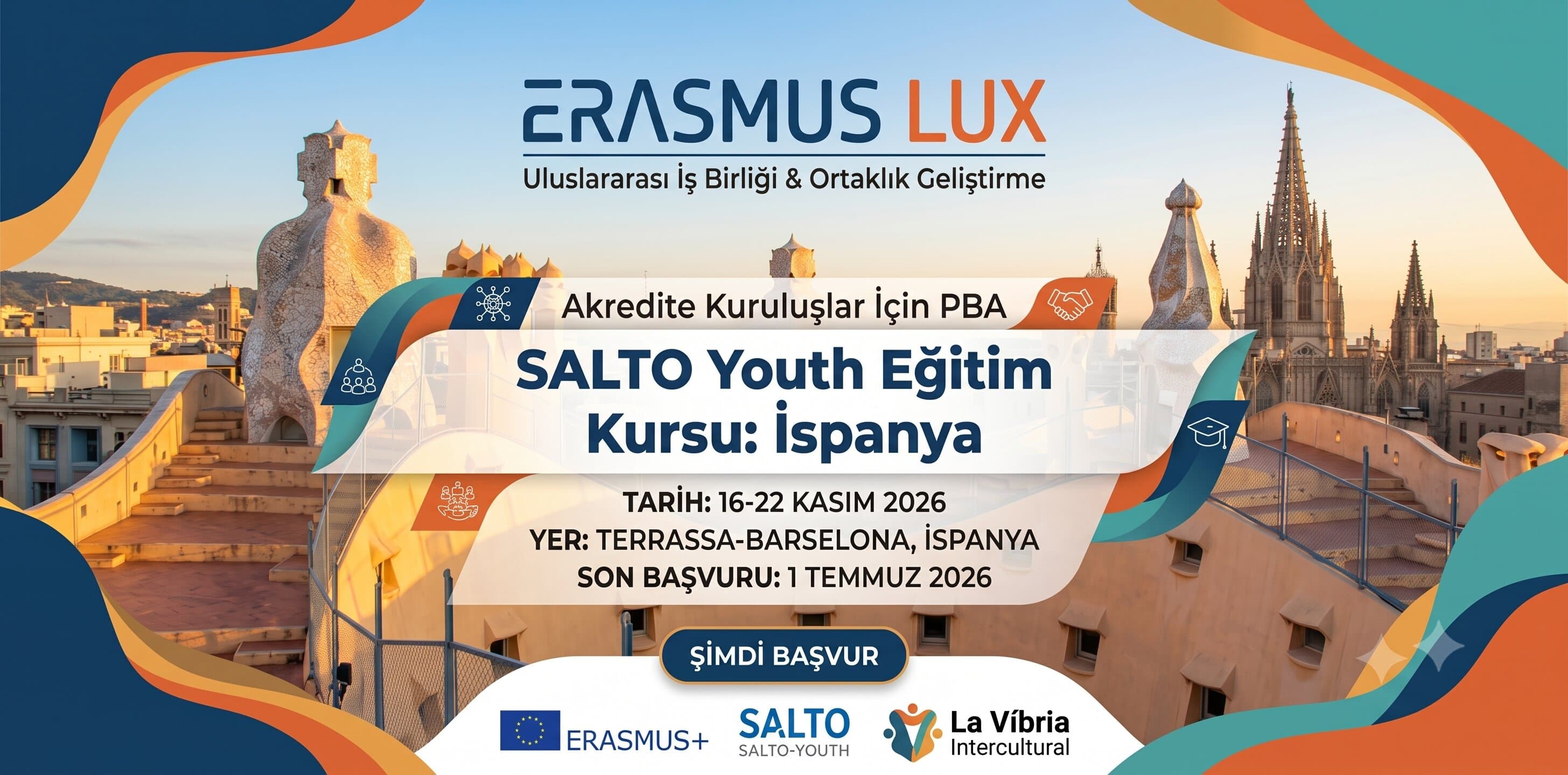 Erasmus+ Akredite Kuruluşlar İçin Ortaklık Geliştirme Etkinliği: ERASMUS LUX (İspanya)